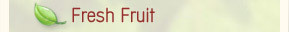 Fresh Fruit